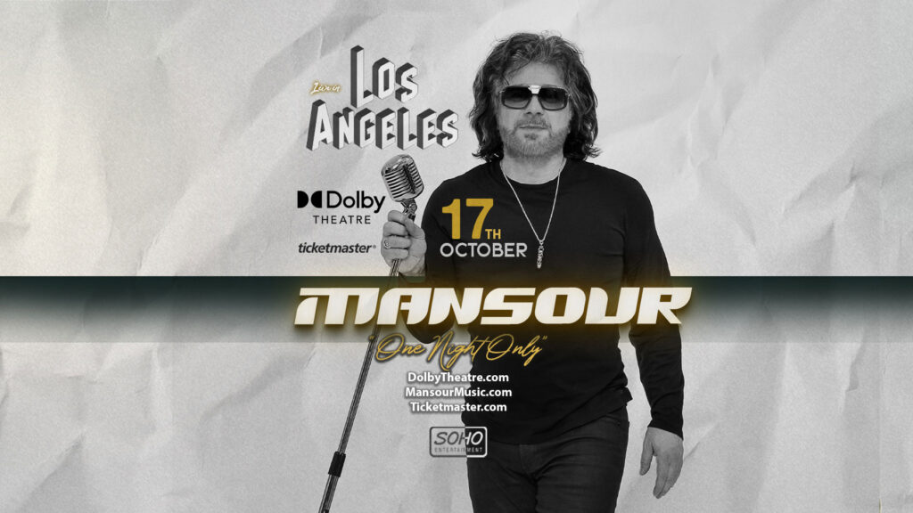 Mansour Live at the Dolby Theatre in Los Angeles
